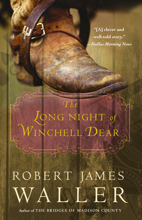Book cover of The Long Night of Winchell Dear by Robert James Waller Book cover of The Long Night of Winchell Dear by Robert James Waller